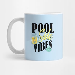 Pool Side Vibes Mug